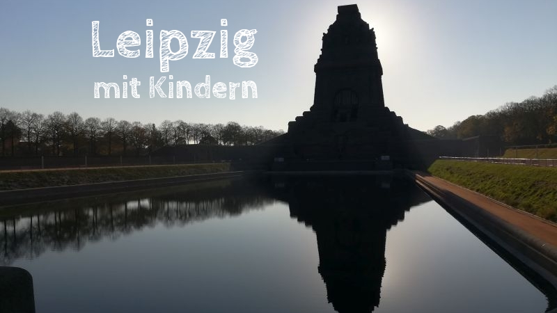 Leipzig mit Kindern Programm Tagesausflug