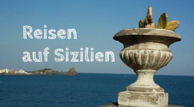 individuell reisen Sizilien
