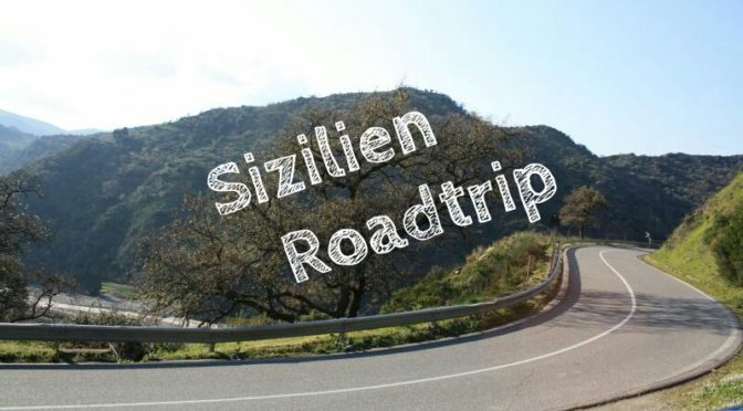 Sizilien Roadtrip Sizilien Rundreise mit Kindern