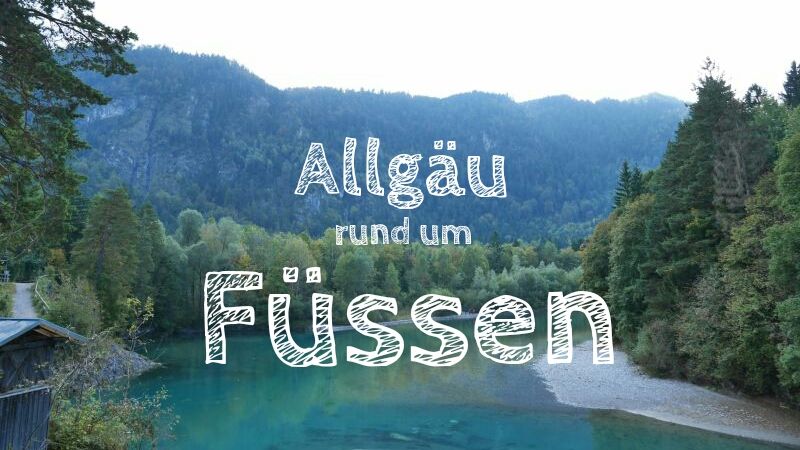 Füssen mit Kindern, Familienurlaub im Allgäu