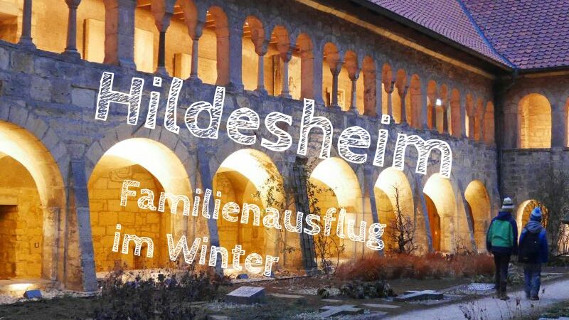 Hildesheim mit Kindern, Tagesausflug nach Hildesheim im Winter