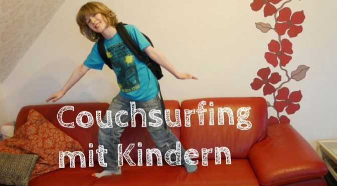 Couchsurfing mit Kindern