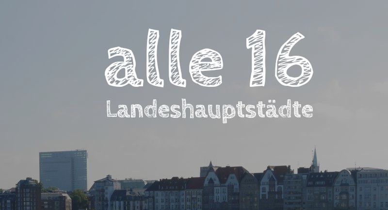 alle 16 deutschen Landeshauptstädte