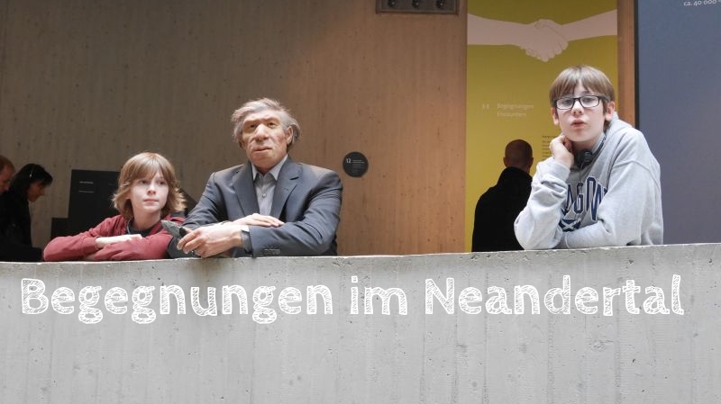 Neanderthal-Museum mit Kindern