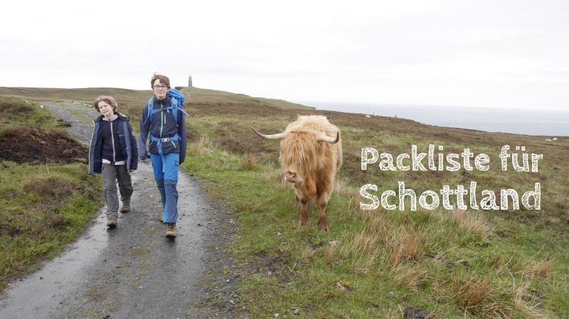 packliste schottland mit kindern