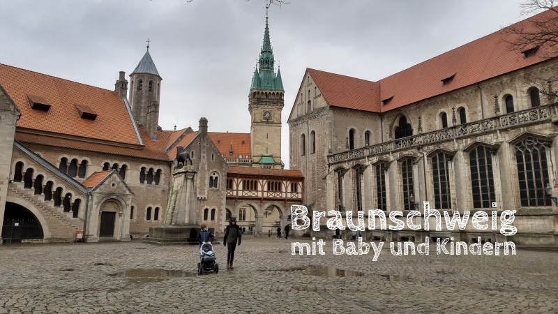 Braunschweig mit Baby und Kindern