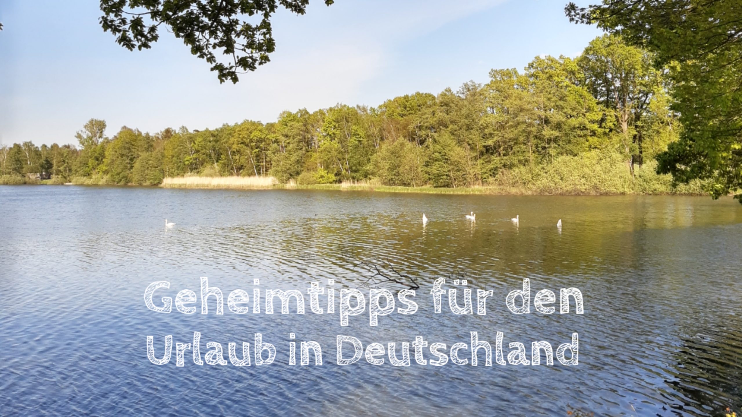 urlaub in deutschland geheimtipps