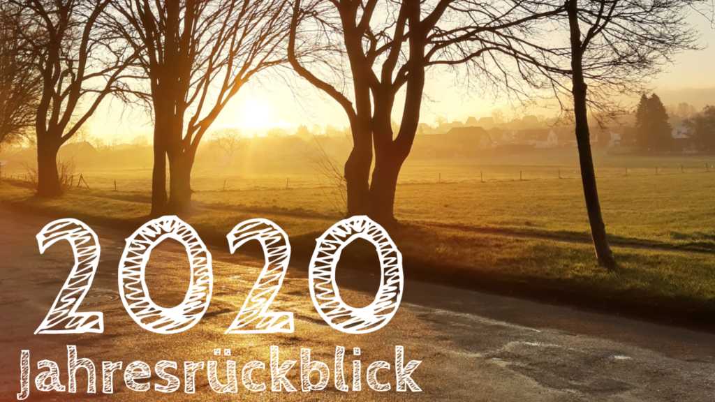 beitragsbild jahresrückblick 2020