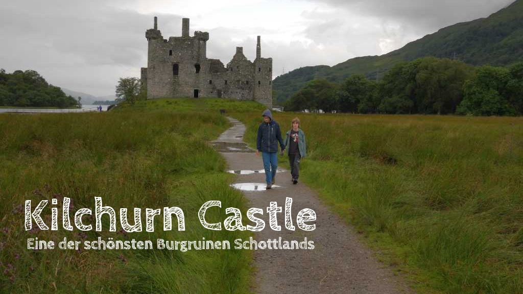 kilchurn castle besichtigen