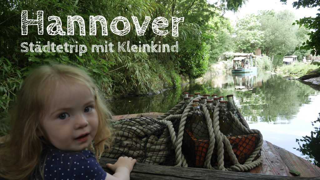 hannover mit kleinkind zoo flussfahrt