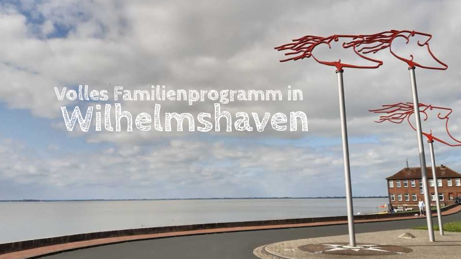 wilhelmshaven mit kindern beitragsbild