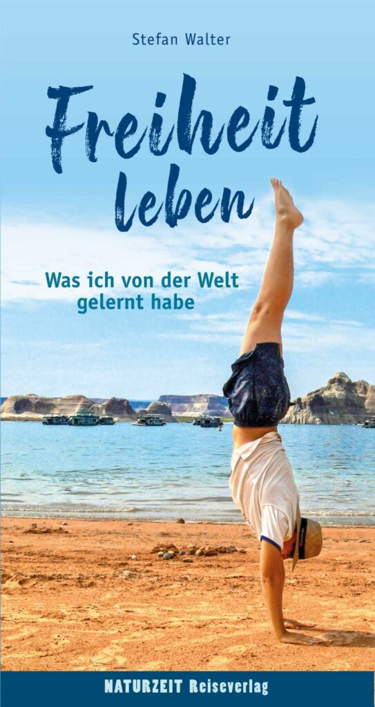 Freiheit leben Stefan Walter