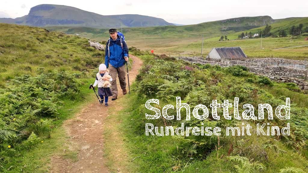 schottland mit kind, rundreise wandern