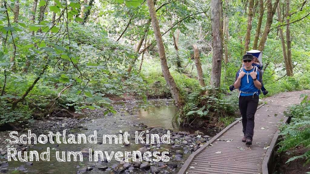 schottland mit kind rund um inverness, wandern mit kraxe, rosemarkie fairy glen