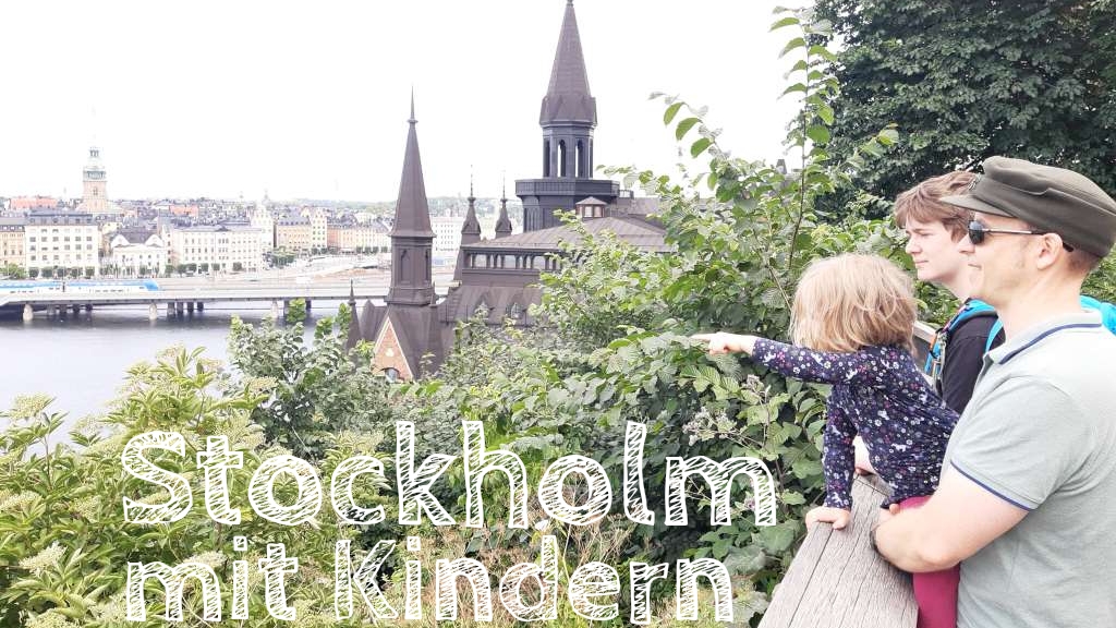 Stockholm mit Kindern