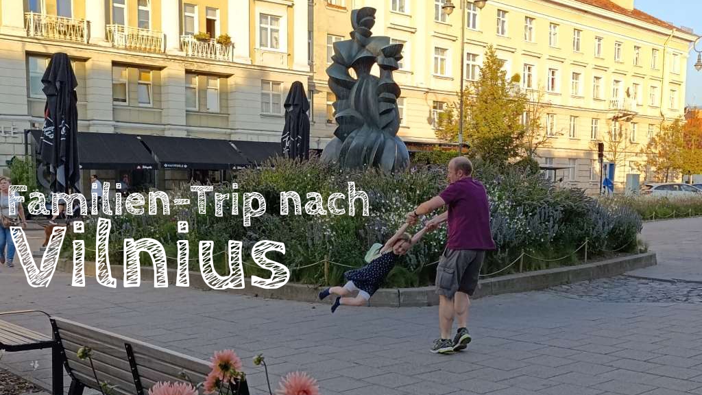 vilnius mit kindern