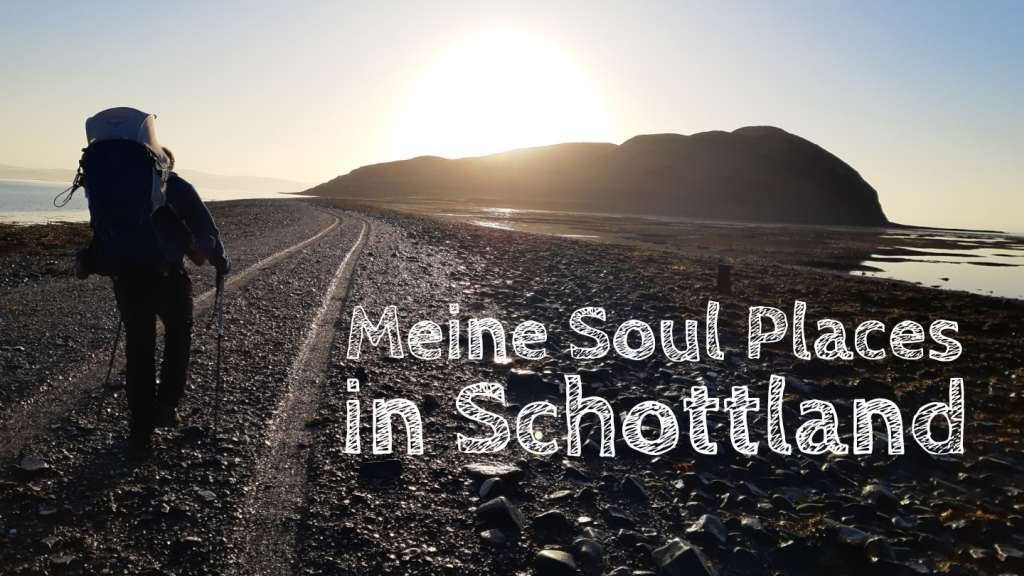 soul places schottland lieblingsorte