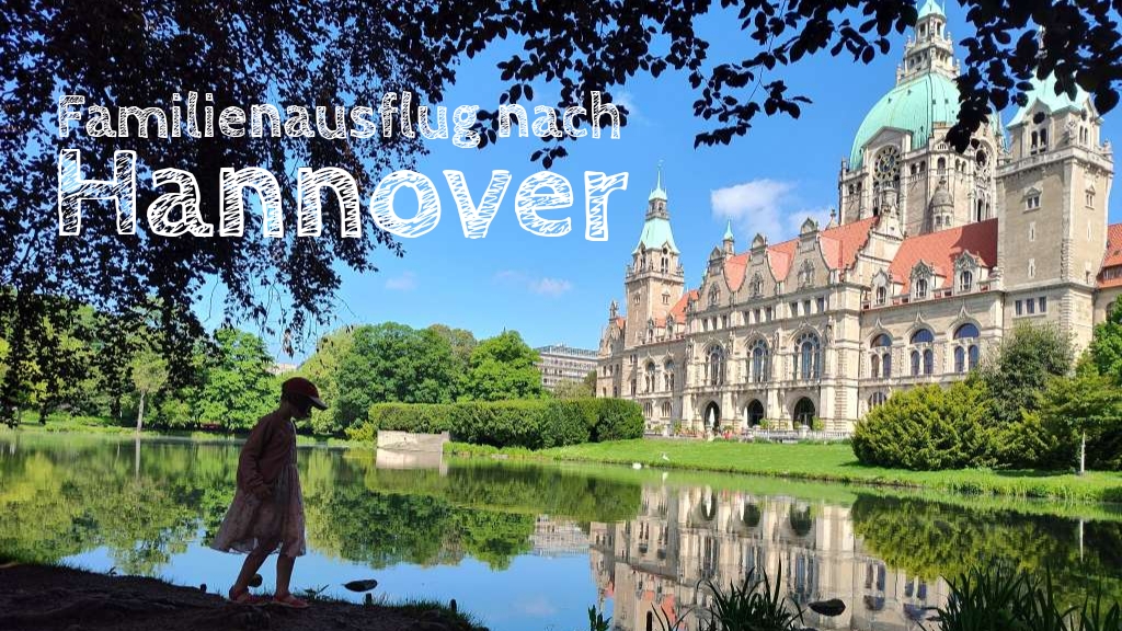 hannover mit kindern, tipps für den familienausflug
